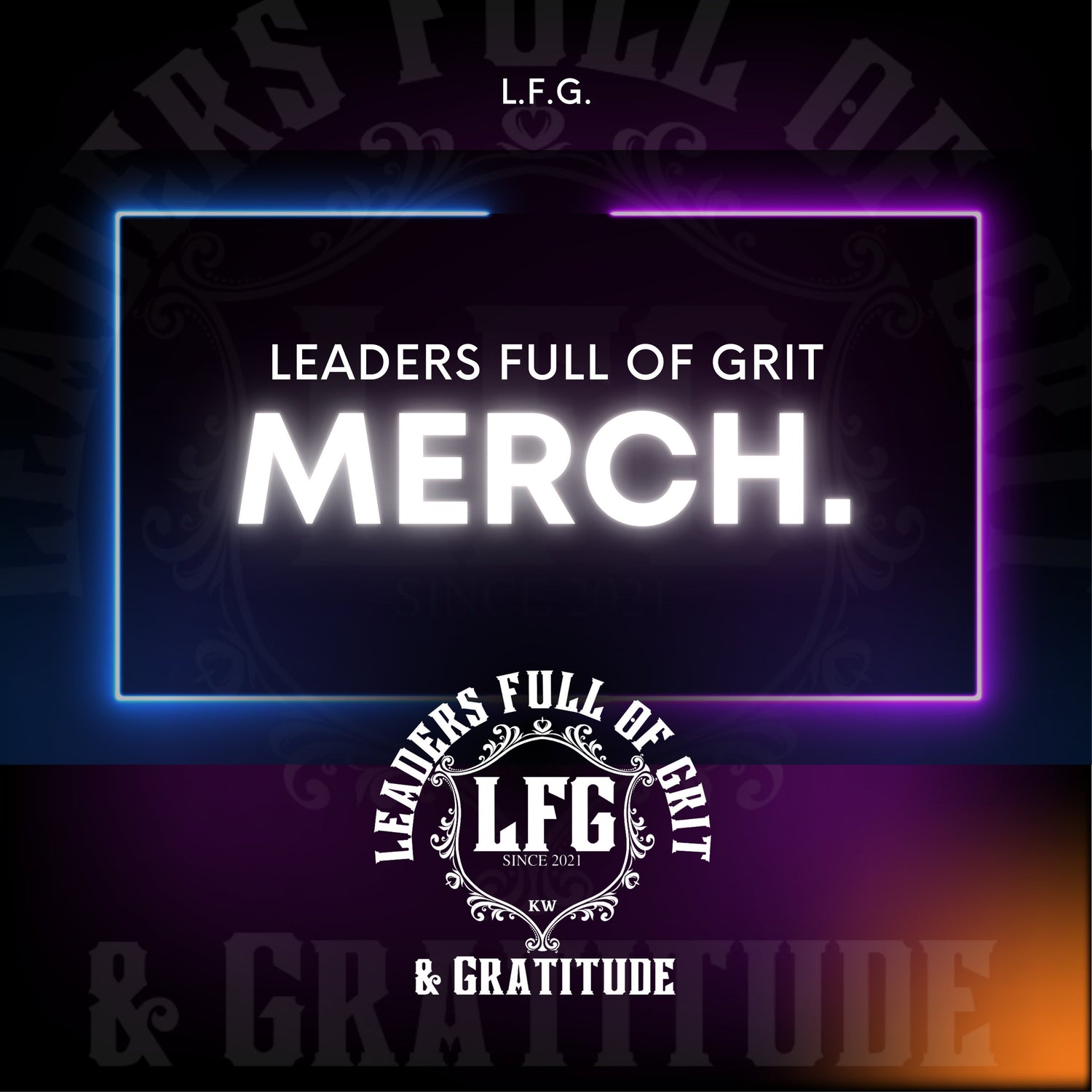 Exclusive Leaders Full of Grit Merch. and Gear